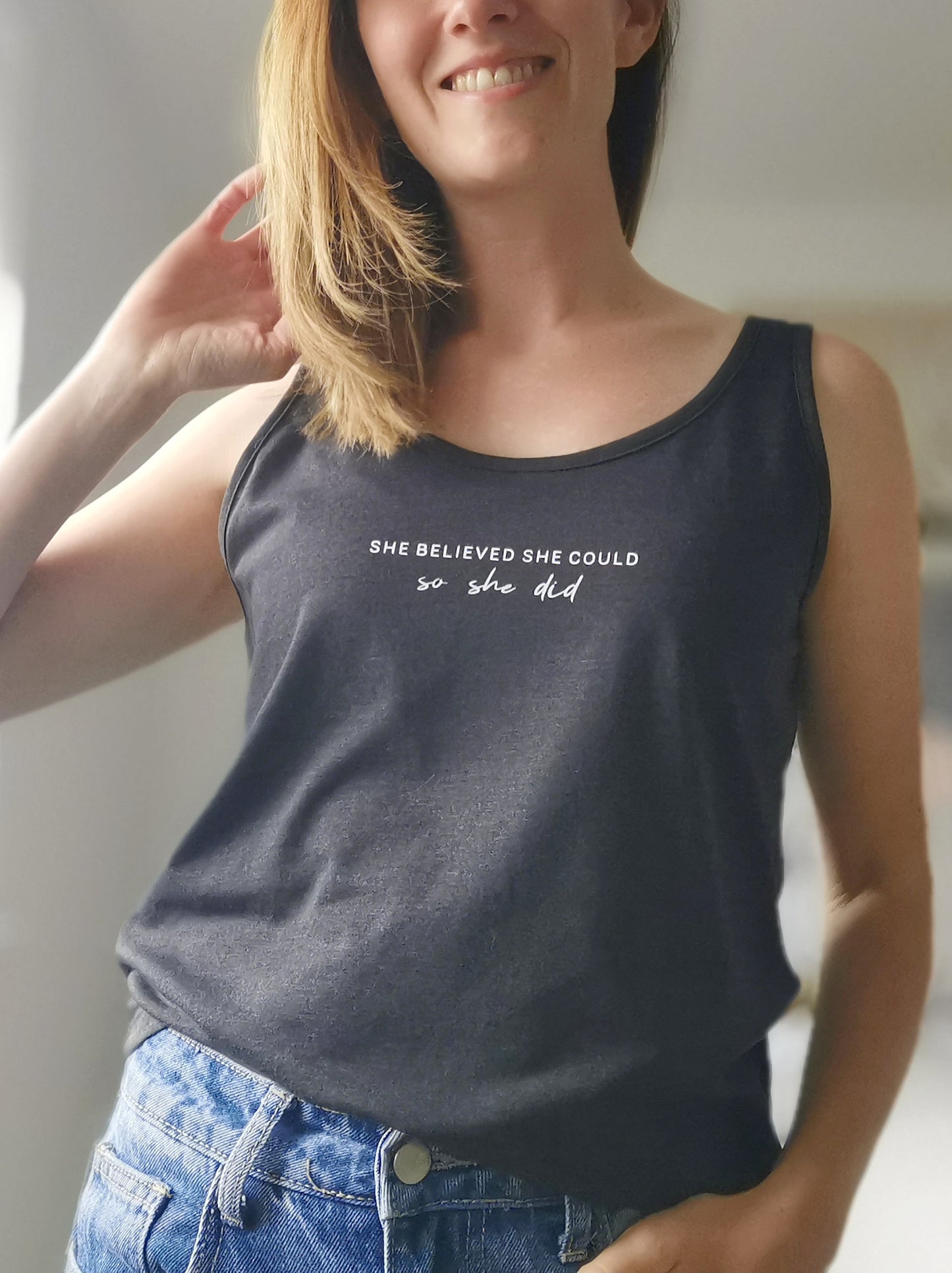 She Believed She Could, So She Did Tank Top