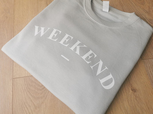 Weekend Slogan Ladies Sweatshirt