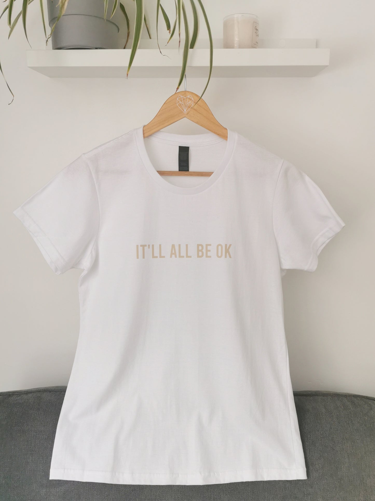 It'll All Be Ok Ladies T-shirt