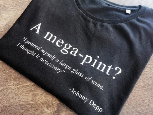 Mega-pint T-shirt