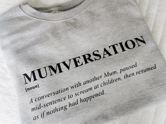 Mumversation Sweatshirt