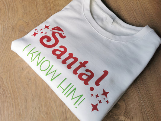 Santa! I know him! Adults Sweatshirt